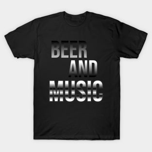 Beer and music // Txt T-Shirt